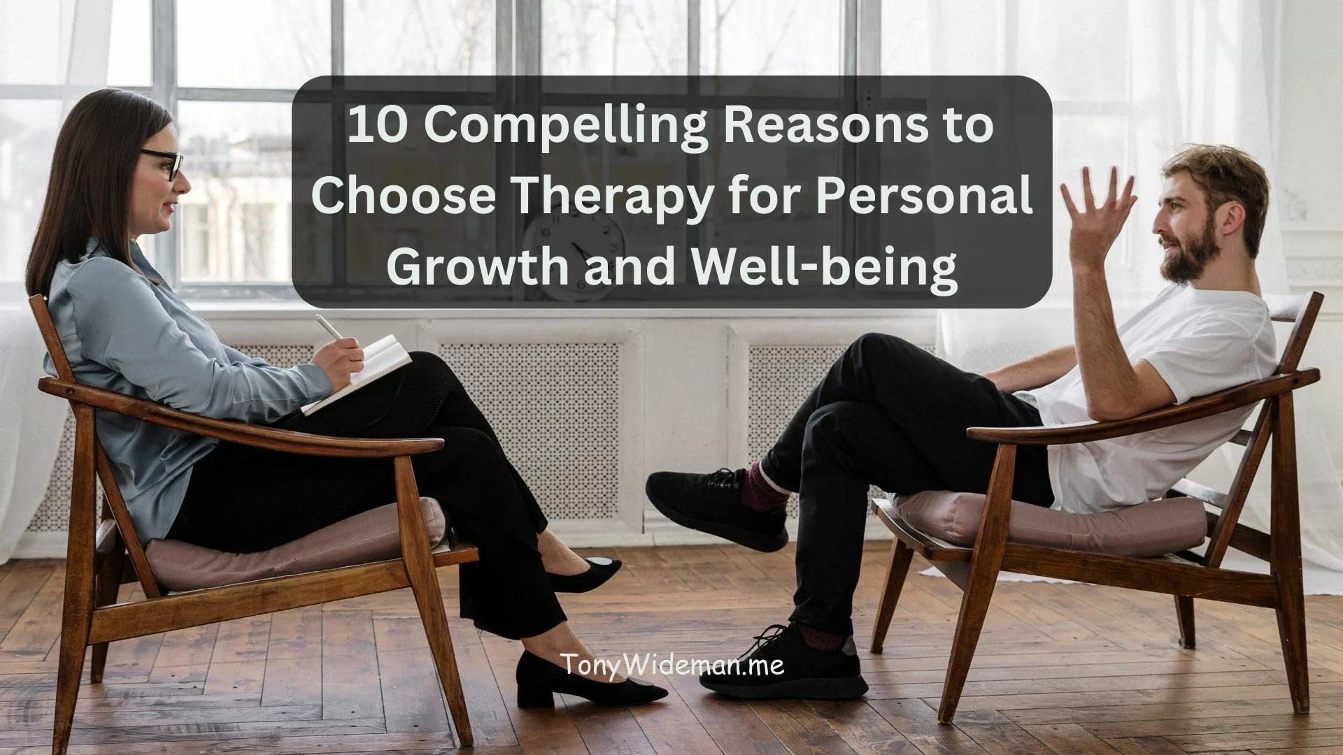 10 Compelling Reasons to Choose Therapy for Personal Growth and Well-being