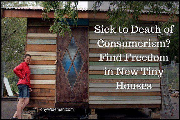Minimalism and Tiny House Living Brings Big Benefits