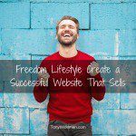 Freedom Lifestyle Create a Successful Website That Sells