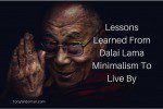Lessons Learned From Dalai Lama Minimalism To Live By
