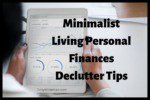 #1 Minimalist Living Personal Finances Declutter Tips