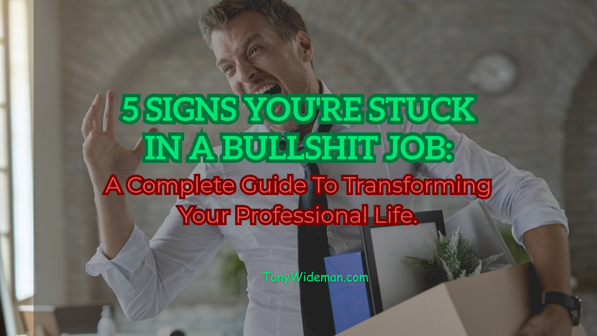 5 Signs You're Stuck In A Bullshit Job