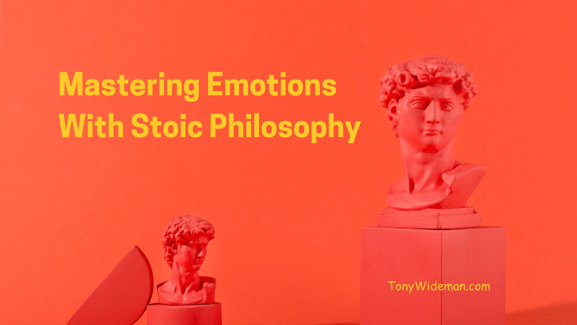 Mastering Emotions With Stoic Philosophy