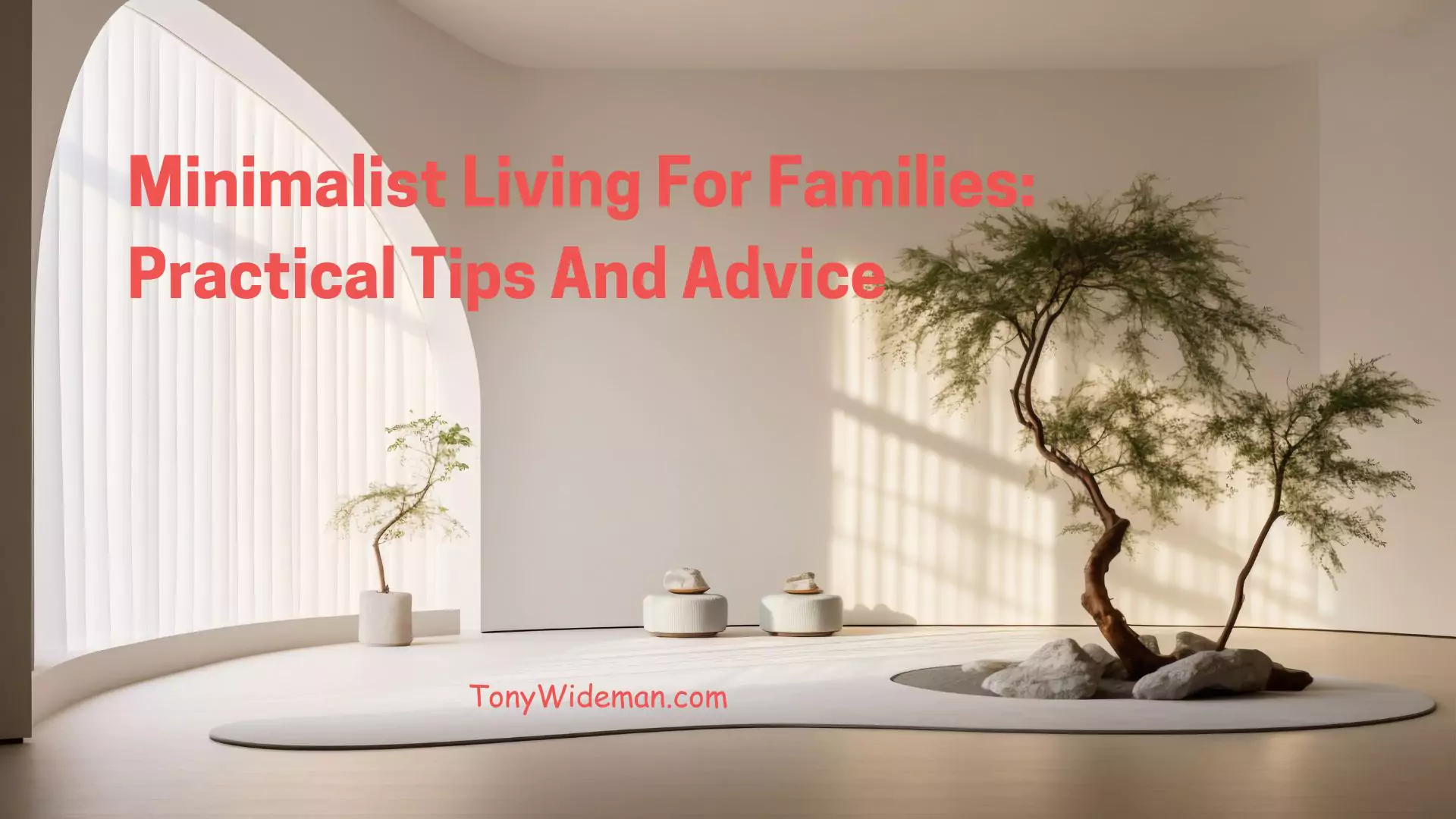 Minimalist Living For Families