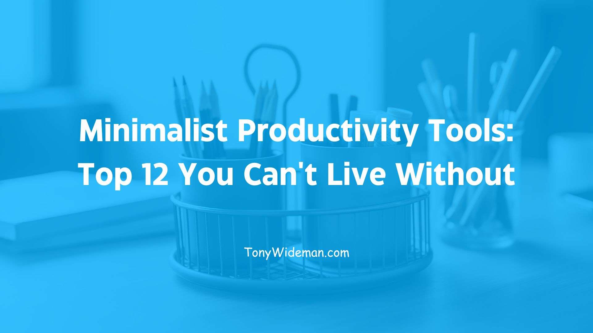 Minimalist Productivity Tools