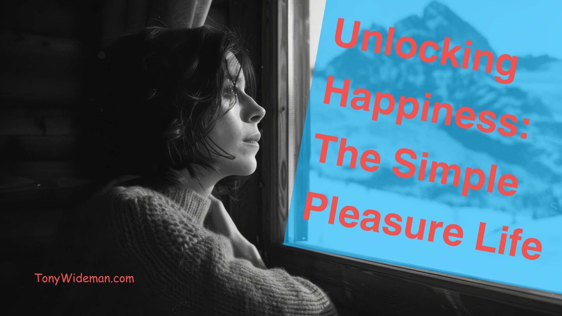 Unlocking Happiness: The Simple Pleasure Life