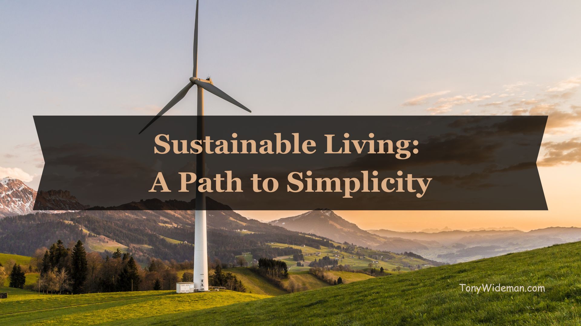 Sustainable Living: A Path to Simplicity
